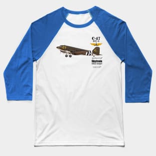 C-47 DC-3 Baseball T-Shirt